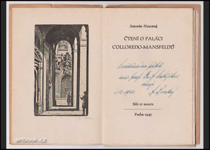 NOVOTNÝ, ANTONÍN: ČTENÍ O PALÁCI COLLOREDO-MANSFELDŮ. - 1945.