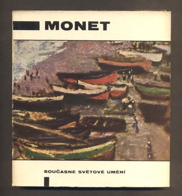 Monet - KRSEK, IVO: CLAUDE MONET. - 1965. Současné světové umění sv. 20.