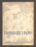 Bohumil Kulínský - POCHODUJTE S NÁMI!  20 národních pochodových písní pro dvojhlas. - 1945.