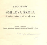 HRABÁK, JOSEF: SMILOVA ŠKOLA - ROZBOR BÁSNICKÉ STRUKTURY. - 1941.