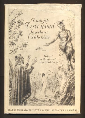 Švabinský - DRUHÝCH DESET BÁSNÍ JAROSLAVA VRCHLICKÉHO. - 1962.