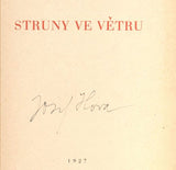 HORA, JOSEF: STRUNY VE VĚTRU. - 1927. 1. vyd. s podpisem autora.