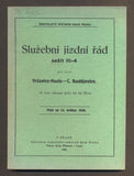 SLUŽEBNÍ JÍZDNÍ ŘÁD. Vršovice-Nusle - Č. Budějovice. 1939.