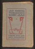 KOMENSKÝ, JAN AMOS: DIDAKTIKA VELKÁ. Díl I. - 1930.