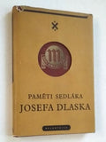 PAMĚTI SEDLÁKA JOSEFA DLASKA. - 1941.