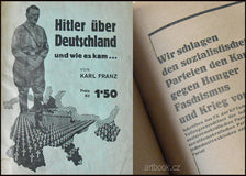 Franz, Karl: Hitler über Deutschland und wie es kam ... (1933). Bruno Frei.