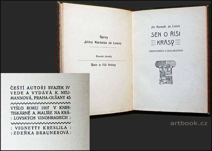 KARÁSEK ZE LVOVIC, JIŘÍ: SEN O ŘÍŠI KRÁSY. - 1907.