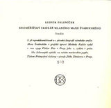 Švabinský - PÁLENÍČEK, LUDVÍK: KROMĚŘÍŽSKÝ SKIZZÁŘ MLADÉHO MAXE ŠVABINSKÉHO. / 1949.