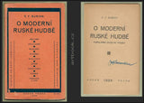 BURIAN; E. F.: O MODERNÍ RUSKÉ HUDBĚ.  - 1926.