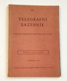 TELEGRAFNÍ SAZEBNÍK. - Platí od 1. července 1950.