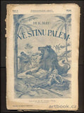 MAY, KARL: VE STÍNU PALEM. - (1903). Sešitové vydání.