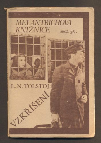 TOLSTOJ, L. N.: VZKŘÍŠENÍ. - 1930. Sešitové vydání.