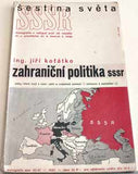 Friml - KOŤÁTKO JIŘÍ: ZAHRANIČNÍ POLITIKA SSSR. - 1937. Obálka JIŘÍ FRIML.