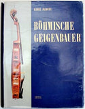 JALOVEC; KAREL: BÖHMISCHE GEIGENBAUER. - 1959. 1200 mistrů houslařů; působících na území Čech; Moravy a Slovenska. /s/