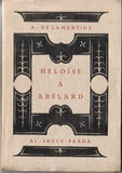 LAMARTINE; ALPHONSE DE: HELOISE A ABÉLARD.. - 1921. Upravil JAROSLAV BENDA.