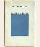 SEIFERT; JAROSLAV: JABLKO S KLÍNA. - 1933. 1. vyd.