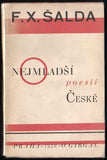 Obrtel - ŠALDA; F. X.: O NEJMLADŠÍ POESII ČESKÉ. - 1928. Obálka a úprava VÍT OBRTEL.