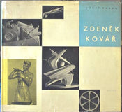 Kovář - RABAN; JOSEF: ZDENĚK KOVÁŘ.  - 1963. Monografie. Současné profily. Nová řada sv. 18.