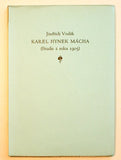 VODÁK; JINDŘICH: KAREL HYNEK MÁCHA. - 1936. Erna Janská; 100 výtisků; KAREL DYRYNK; VÁCLAV MAŠEK. /Mácha/