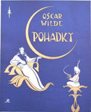 WILDE; OSCAR: ŠŤASTNÝ PRINC A JINÉ POHÁDKY. - 1941. Ilustrace PROKOP LAICHTER.