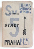 Teige - ERENBURG; ILJA: DÝMKY. - 1924. Lidová knihovna Aventina sv. 5. Obálka TEIGE & MRKVIČKA. REZERVACE