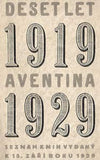 DESET LET AVENTINA. 1919 - 1929. - 1929. Seznam knih vydaný k 15. září roku 1929.