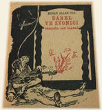 POE; EDGAR ALLAN: ĎÁBEL VE ZVONICI. - 1919. Knihovna Duha sv. 4. Ilustrace MILIVOJ UZELAC.