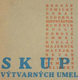 I. VÝSTAVA SKUPINY VÝTVARNÝCH UMELCOV 29. AUGUSTA. - 1945. Katalog výstavy. Pražský salon Vl. Žikeše v Praze.