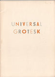 Vzorník písma - UNIVERSAL GROTESK. - 50. léta. Bezpatkové písmo. Grafotechna.