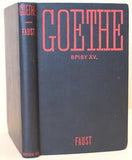 GOETHE; JOHANN WOLFGANG: FAUST. - 1928. Prvý a druhý díl Fausta přeložil Otokar Fischer.