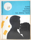 KLÍMA; IVAN: MILENCI NA JEDNU NOC. - 1964. 1. vyd.  Život kolem nás; malá řada sv. 10.