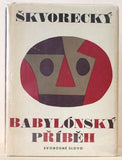 ŠKVORECKÝ; JOSEF: BABYLÓNSKÝ PŘÍBĚH A JINÉ POVÍDKY. - 1967. 1. vyd. Ilustrace JIŘÍ ŠLITR.