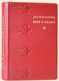 BLAHOSLAV; JAN: SPIS O ZRAKU. - 1928. Špalíček sv. IV. Il. a celokožená vazba FR. BÍLEK.