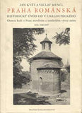 KVĚT; JAN; MENCL; VÁCLAV: PRAHA ROMÁNSKÁ. - 1948. Osmera knih o Praze; stavebním a uměleckém vývoji města.