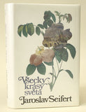 SEIFERT; JAROSLAV: VŠECKY KRÁSY SVĚTA. - 1981. Exil; 1. vyd.; Obálka s použitím koláží JIŘÍHO KOLÁŘE.