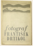 Drtikol - FOTOGRAF FRANTIŠEK DRTIKOL. - 1973. Tvorba z let 1903-35. Katalog výstavy.