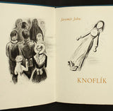 JOHN; JAROMÍR: KNOFLÍK. - 1933. Podpis autora; ilustrace CYRIL BOUDA.