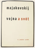 MAJAKOVSKIJ; VLADIMÍR: VOJNA A SVĚT. - 1949.  Krásná užitková kniha sv. 3.