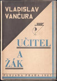 VANČURA; VLADISLAV: UČITEL A ŽÁK. - 1927.  Plejada sv. 2. Obálka VÍT OBRTEL.