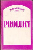 HRABAL; BOHUMIL: PROLUKY. - 1986. 1. vyd. Exil; Index.