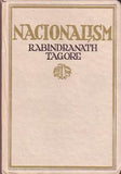 TAGORE; RABINDRANATH: NACIONALISM. - 1921. Thákur; Rabíndranáth. /nacionalismus; Indie/