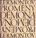 LERMONTOV; MICHAIL: PROMĚNY DÉMONA. - 1967. Klub přátel poezie. /60/