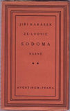 KARÁSEK ZE LVOVIC; JIŘÍ: SODOMA. - 1921. Úprava KOBLIHA. Aventinum sv. 44. /sklad/