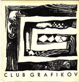 CLUB GRAFIKOV. - 1967. Katalog výstavy. BRUNOVSKÝ; HLOŽNÍK; DUBAY; LEBIŠ; CIPÁR; SEDLÁK .. /60/