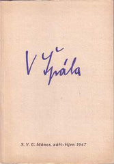 Špála - VÁCLAV ŠPÁLA. - 1947. Katalog výstavy.