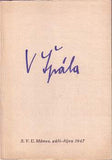 Špála - VÁCLAV ŠPÁLA. - 1947. Katalog výstavy.