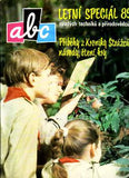 ABC MLADÝCH TECHNIKŮ A PŘÍRODOVĚDCŮ.  - 1989. Letní speciál 89. Příběhy z Kroniky Strážců; návody; čtení; hry.