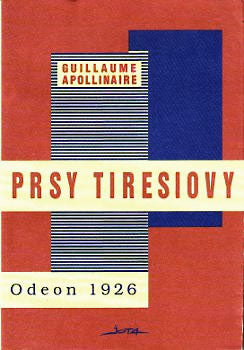 1994. Přeložil J. Seifert; Jota. faksimile. Kresby JOSEF ŠÍMA; obálka K. TEIGE.