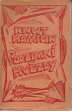 Konůpek - HAMSUN; KNUT: PODZIMNÍ HVĚZDY. - 1919. Obálka a kresba na titulu JAN KONŮPEK.