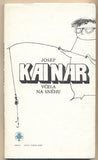 KAINAR; JOSEF: VČELA NA SNĚHU. - 1982.